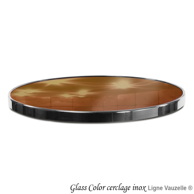 Plateau GLASS-COLOR CERCLAGE INOX Verre SECURIT